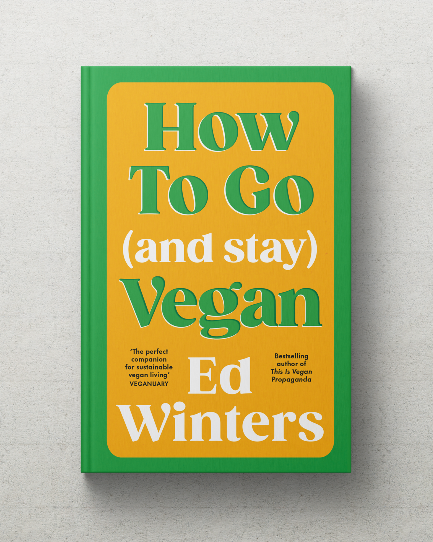 How to Go (and Stay) Vegan